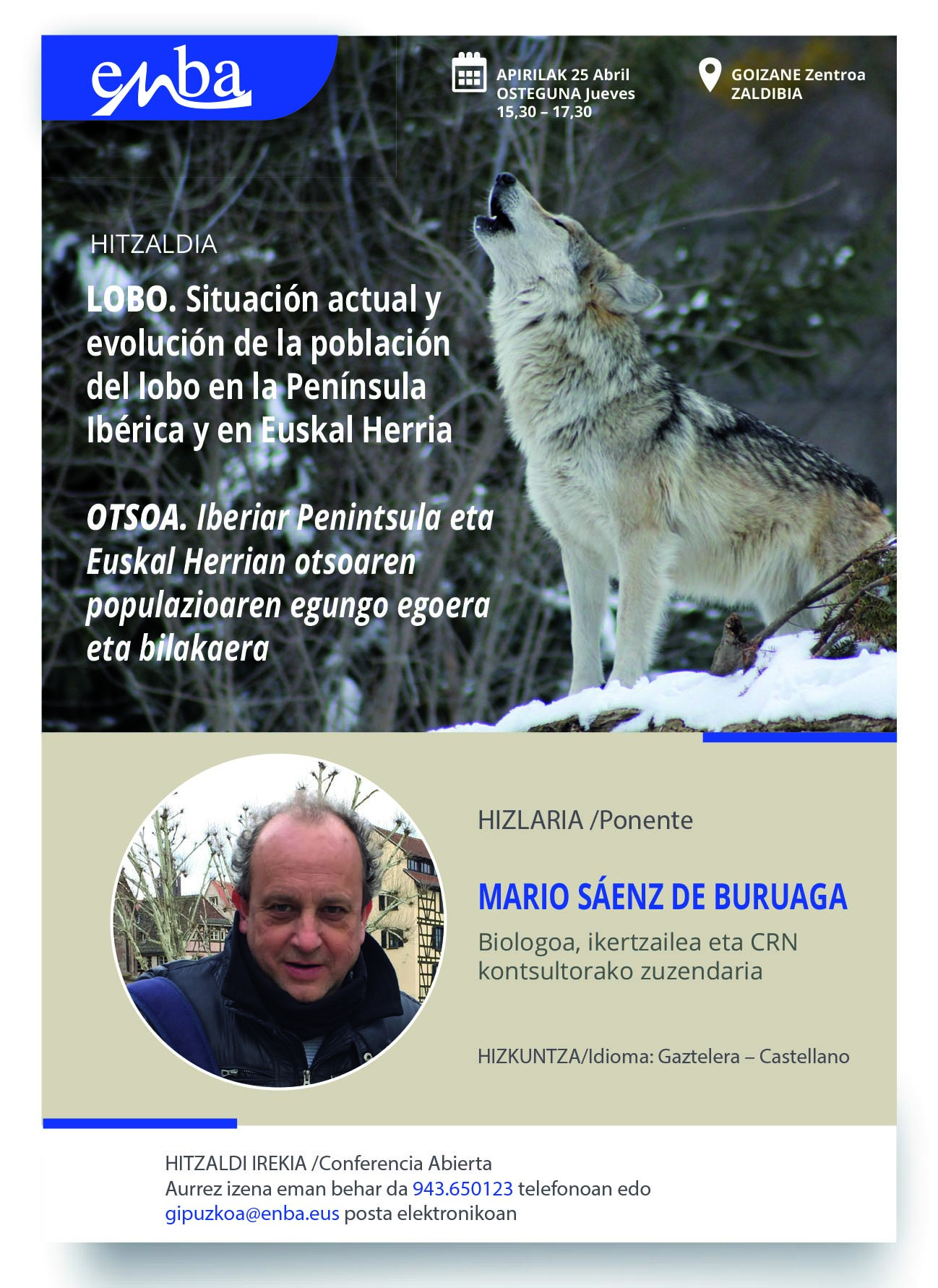 Conferencia sobre "LOBO. Situación actual y evolución de la población del lobo en la Península Ibérica y en Euskal Herria" el 25 de Abril